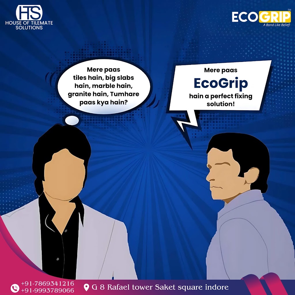 EcoGrip India: The Ultimate Answer to Every Tiling Challenge