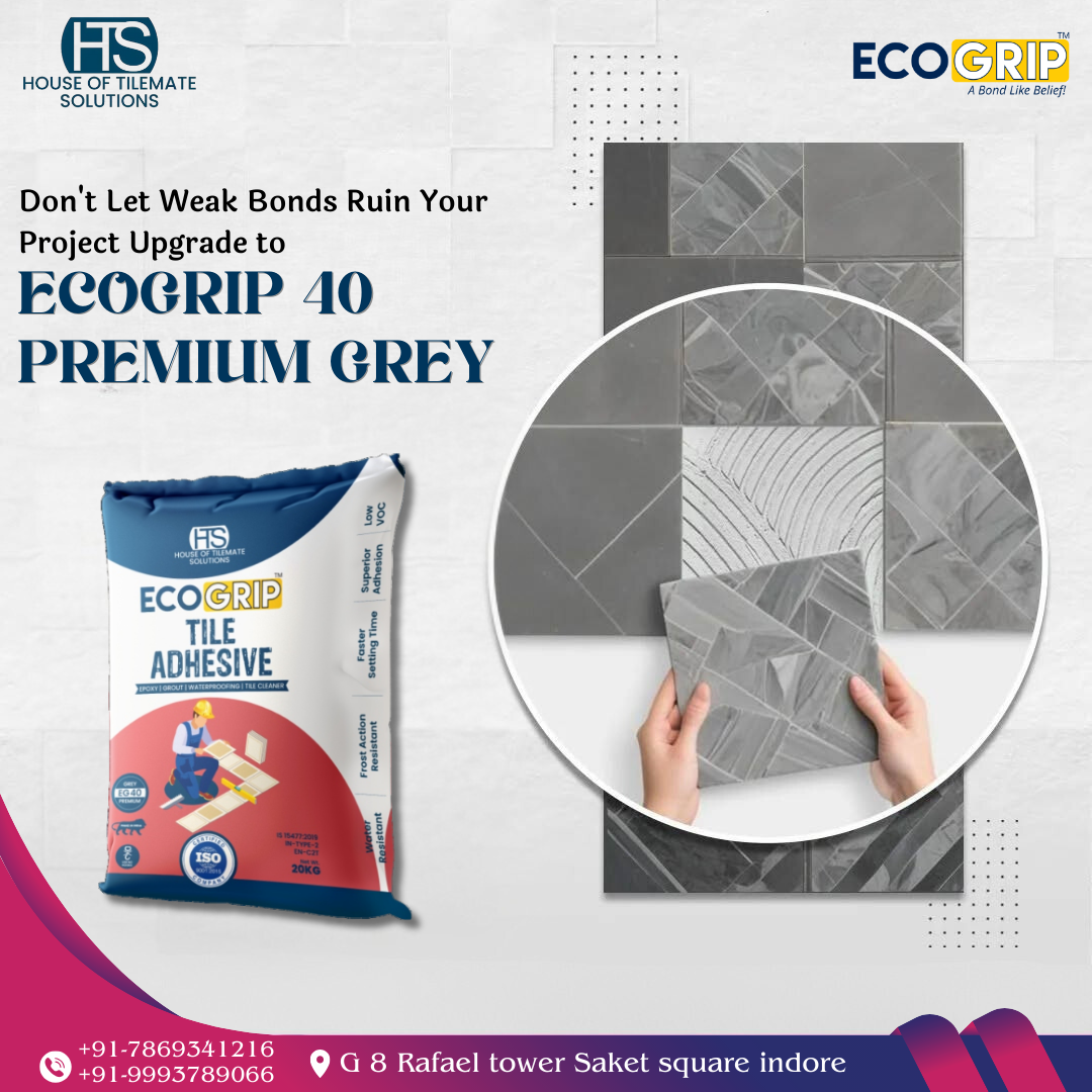 Eco Grip India – 40 Premium Grey Tile Adhesive