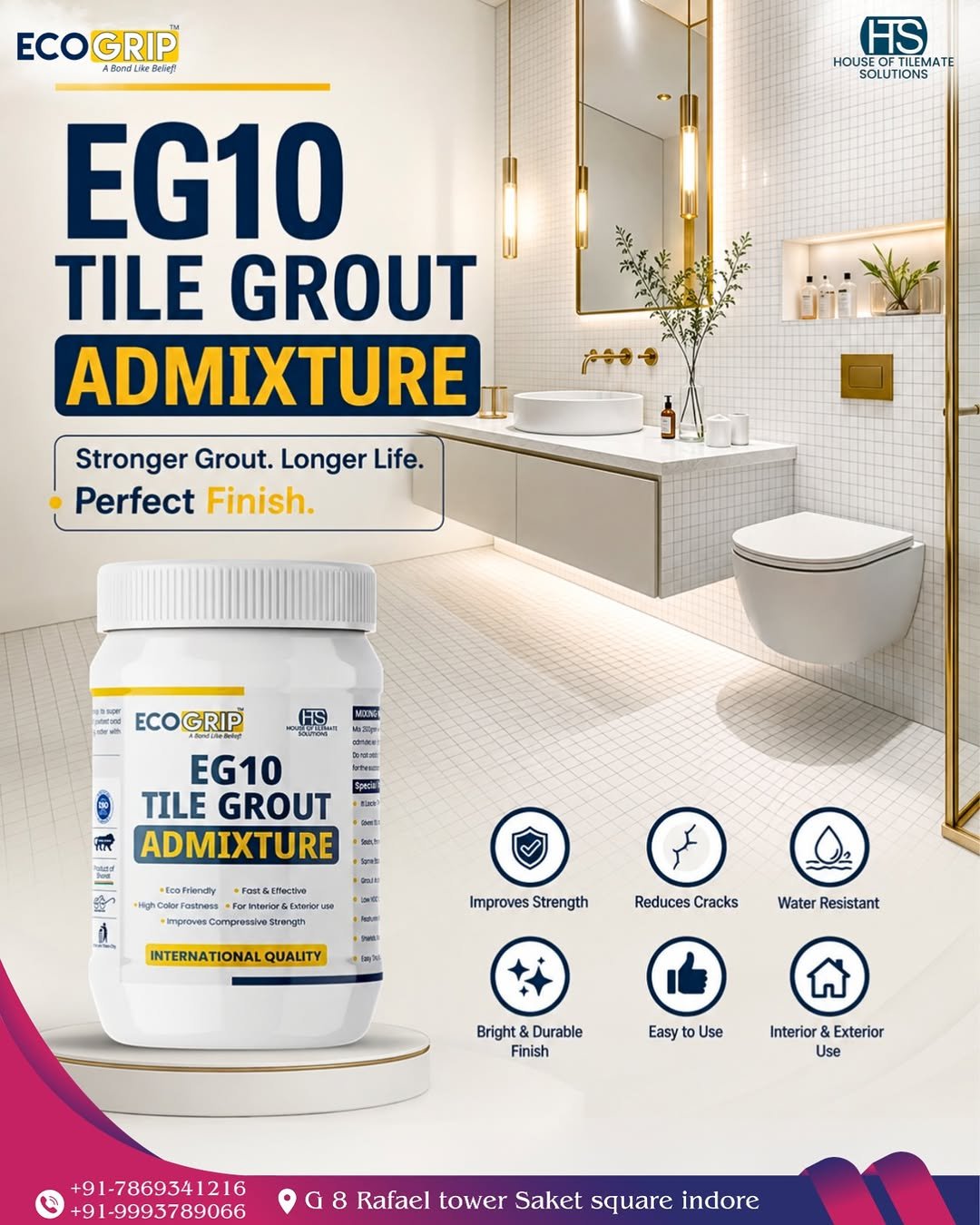 Why ECOGRIP EG10 Tile Grout Admixture is the Smart Choice for Long-Lasting Tile Finishes